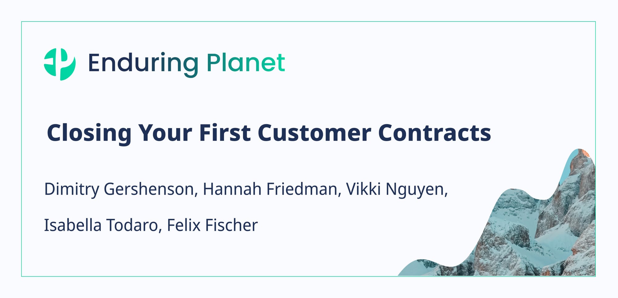 Lessons from Enduring Planet & Friends' Financing Series
