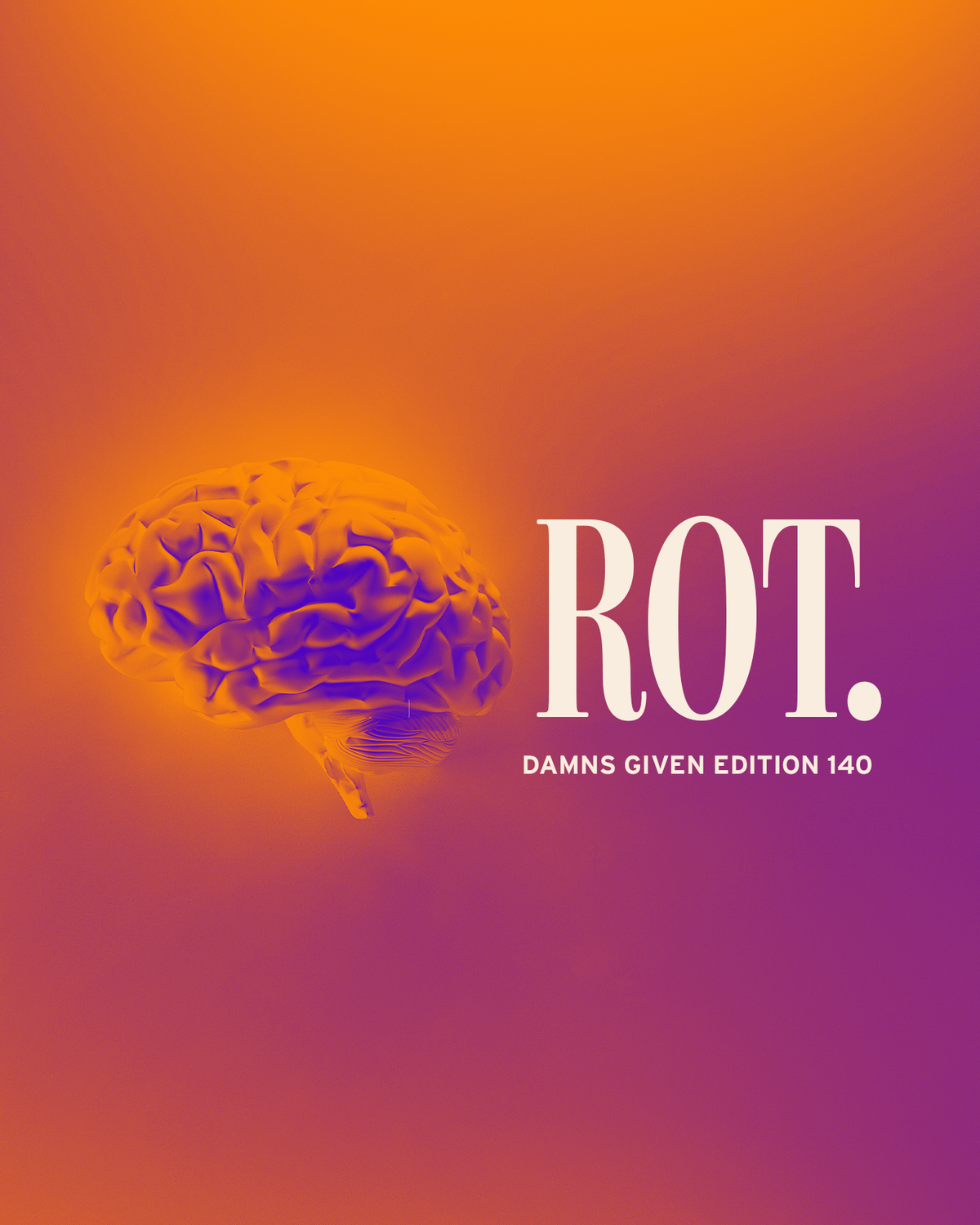 Getting to the root of brain rot: the business consequences of an anti-thinking life