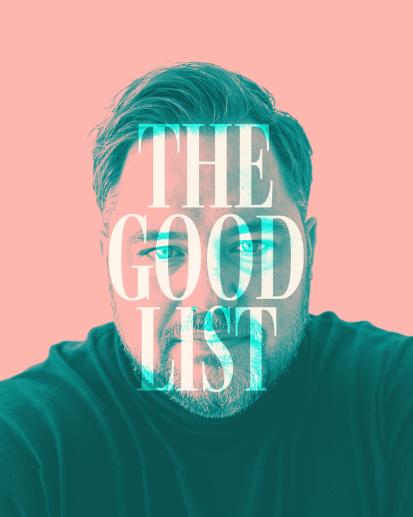 The 2025 Good List