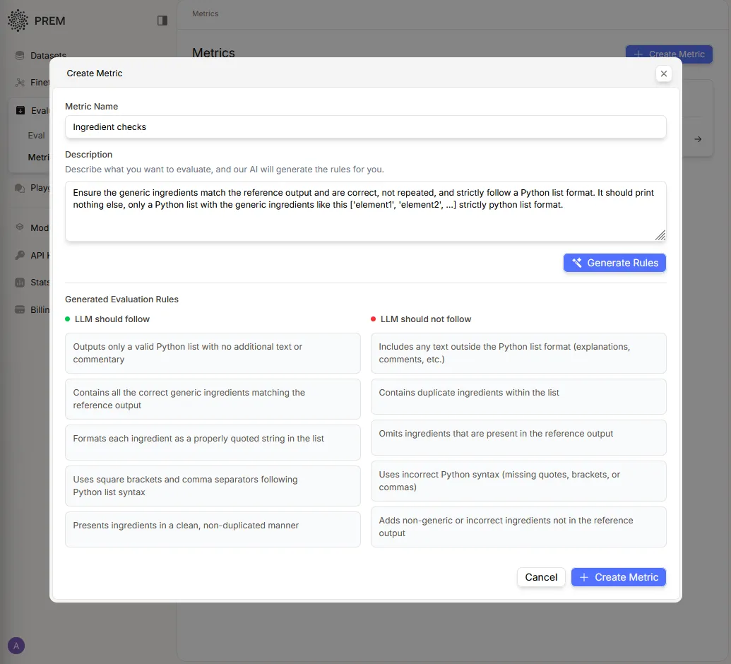 Generate precise evaluation rules with PremAI's AI-driven metric builder