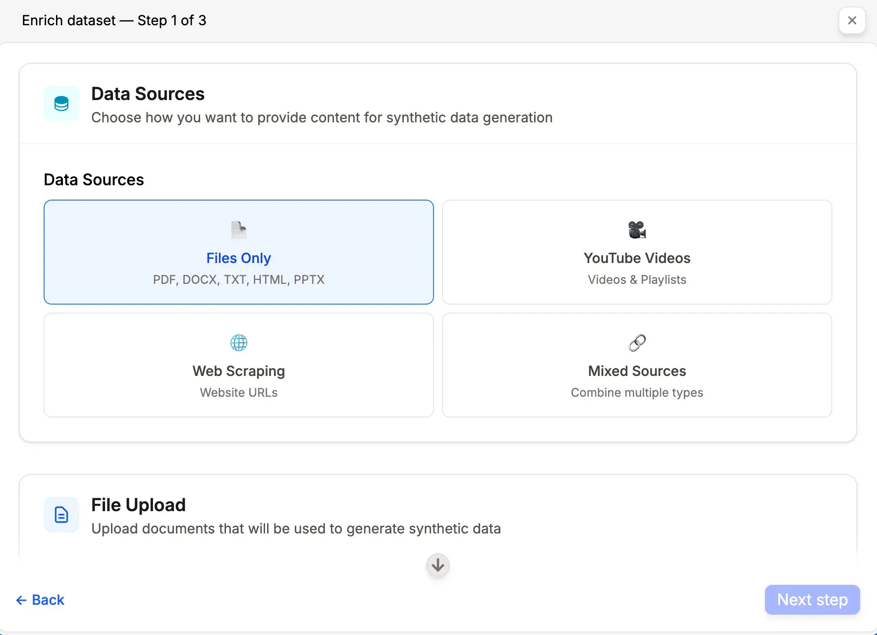 Dataset screen with Files Only selected as the data source and Next Step button.