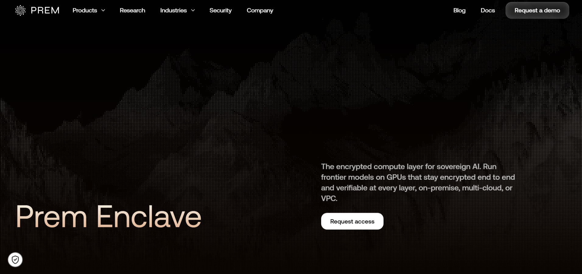 Prem Enclave provides an encrypted compute layer for sovereign AI inference with hardware isolation and verifiable security.