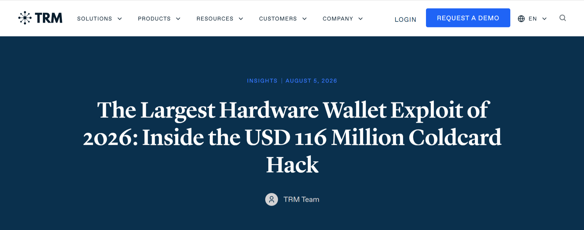 TRM Labs covers the USD 116 million Coldcard hack, described as the largest hardware wallet exploit of 2026.