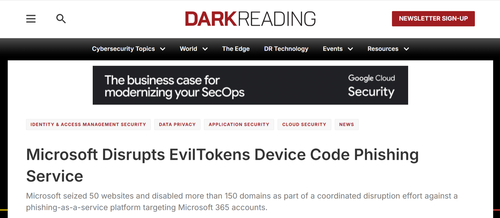 Dark Reading reports that Microsoft disrupted the EvilTokens phishing service targeting Microsoft 365 accounts.