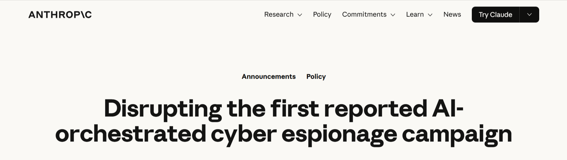 Anthropic announcement on the first reported AI-orchestrated cyber espionage campaign