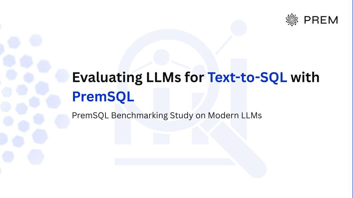 PremSQL Text-to-SQL benchmarking study cover
