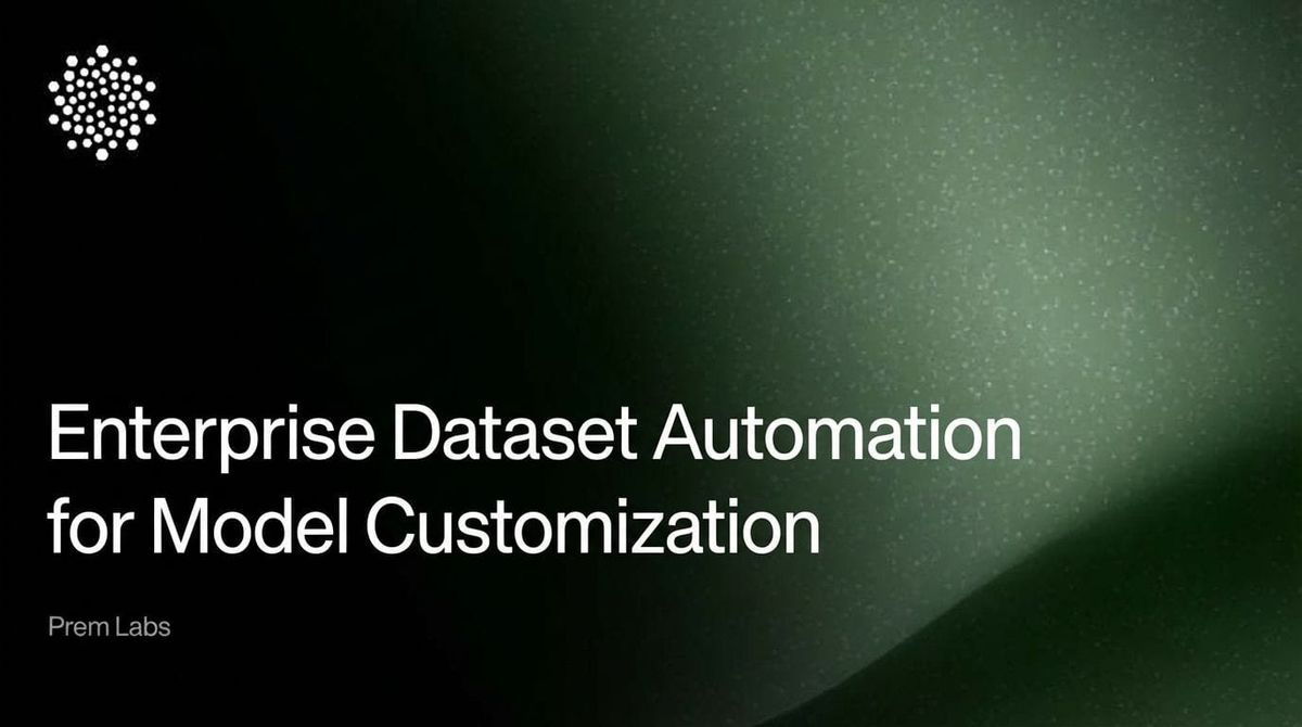 Slide titled ‘Enterprise Dataset Automation for Model Customization’ with Prem Labs branding