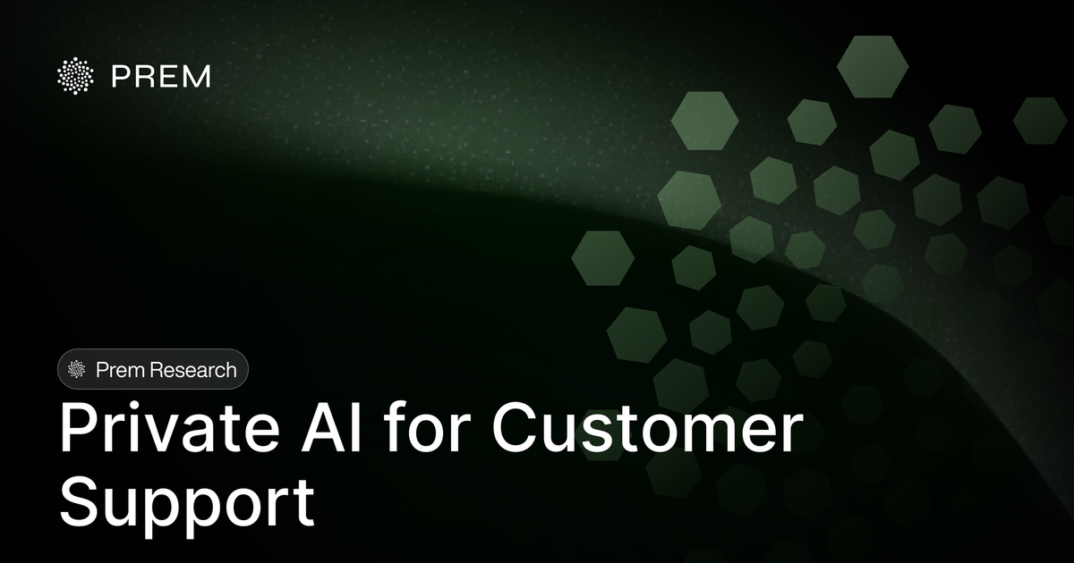 Private AI for Customer Support: Building LLM Helpdesks That Don’t Leak Customer Data