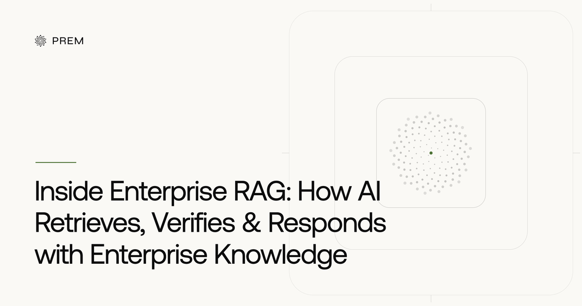 Inside Enterprise RAG: How AI Retrieves, Verifies & Responds with Enterprise Knowledge