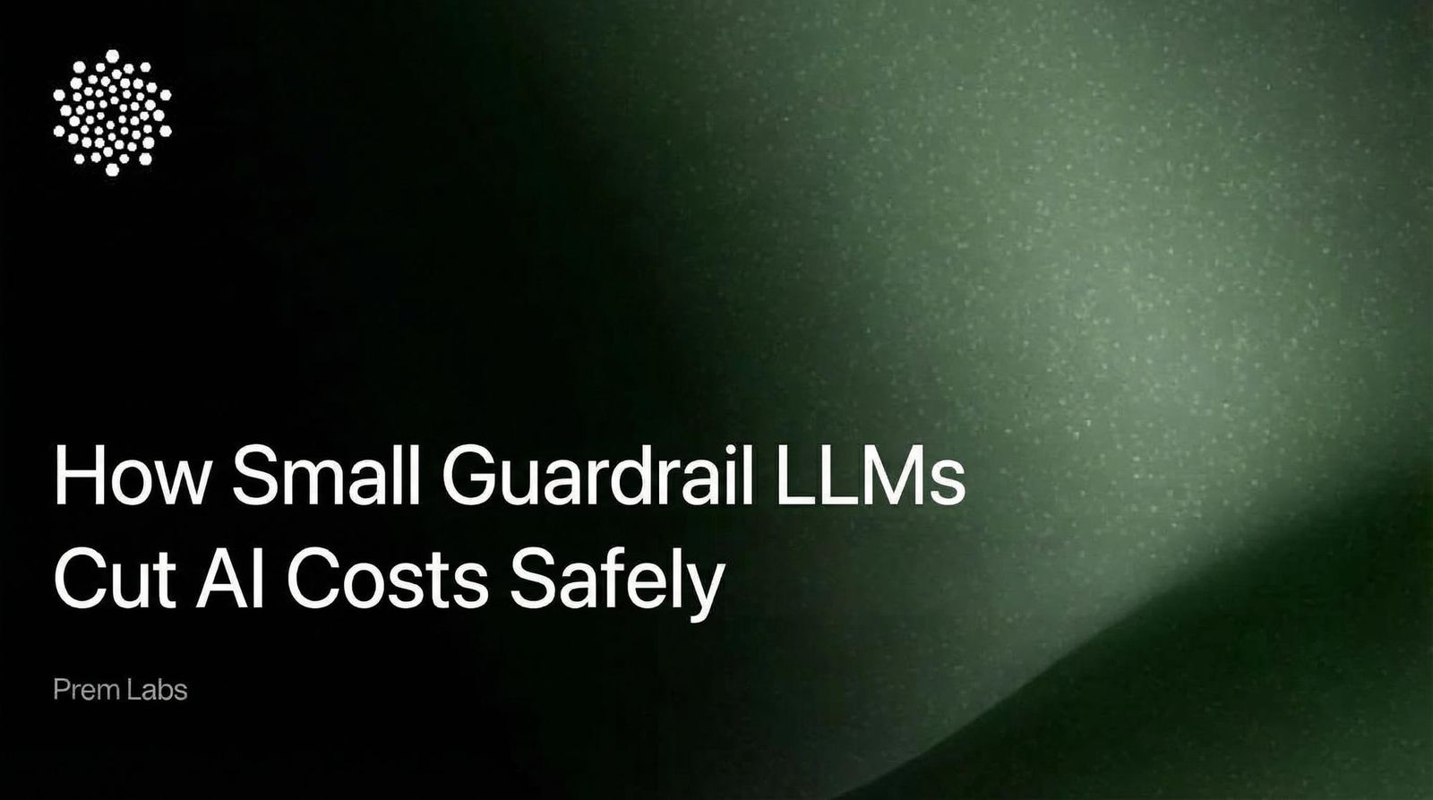 How Small Guardrail LLMs Reduce AI Infrastructure Cost Without Sacrificing Safety
