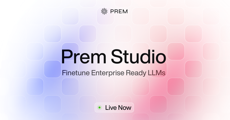 Prem Studio banner showcasing custom small language models, live now.