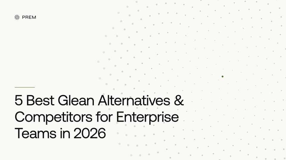 5 Best Glean Alternatives & Competitors for Enterprise Teams in 2026