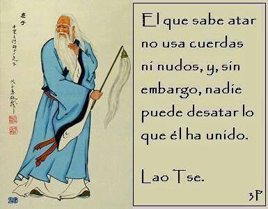 LO DIJO LAO-TSE
