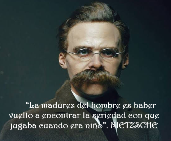 LO DIJO FRIEDRICH NIETZSCHE
