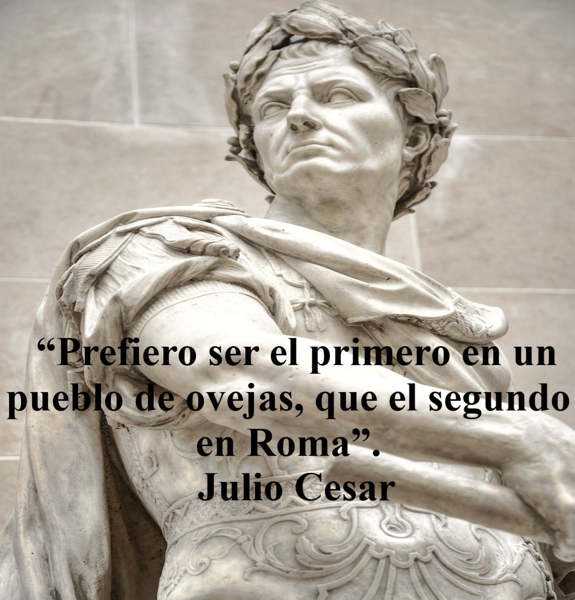 LO DIJO JULIO CESAR