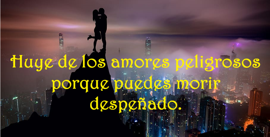 SOBRE LOS AMORES PELIGROSOS (PÍLDORAS FILOSÓFICAS)