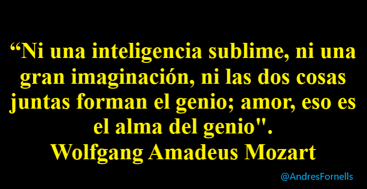 LO DIJO WOLFGANG AMADEUS MOZART
