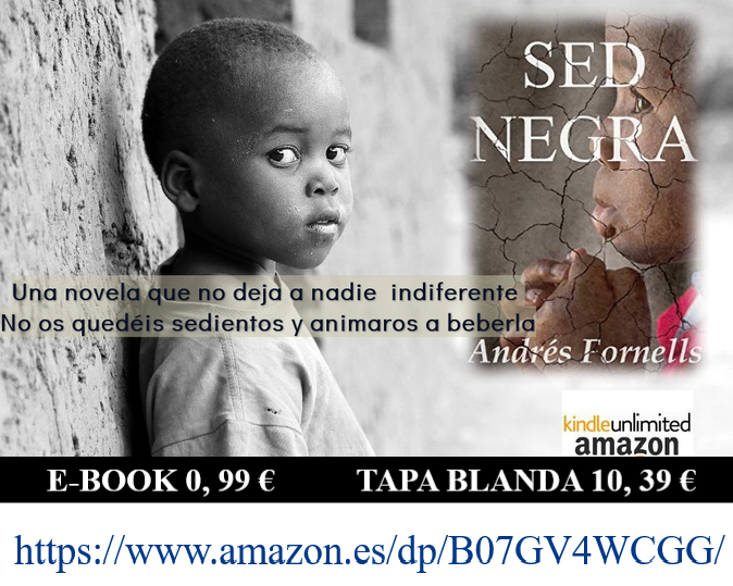 SED NEGRA. (La historia de unas personas de razas y culturas muy diferentes  que terminan unidas por el amor)