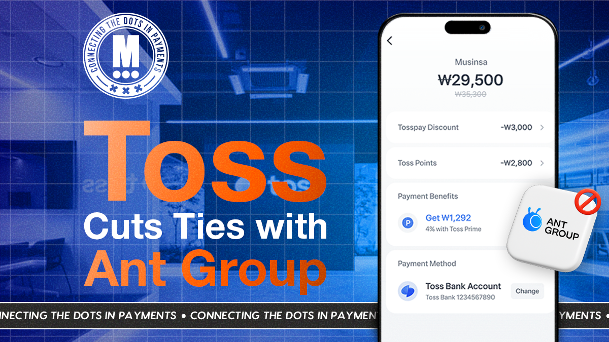 Toss Payments Cuts Ties with Chinese Capital… and Tightens Control at Home