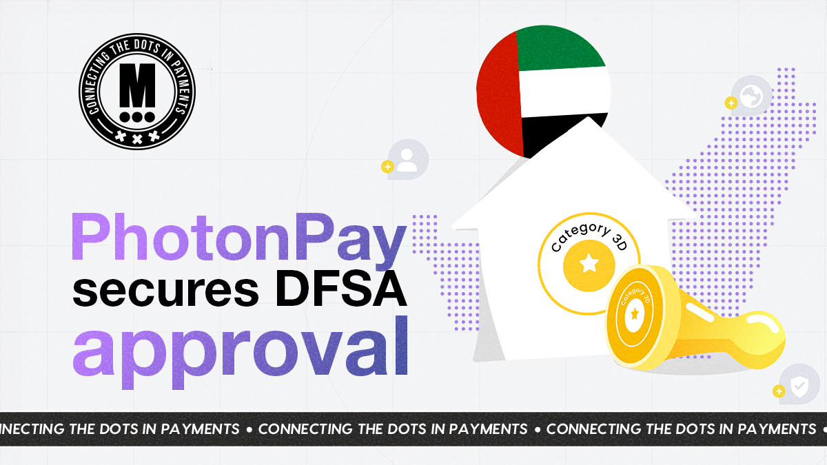 PhotonPay Lands DFSA License and Makes Its UAE Move Official