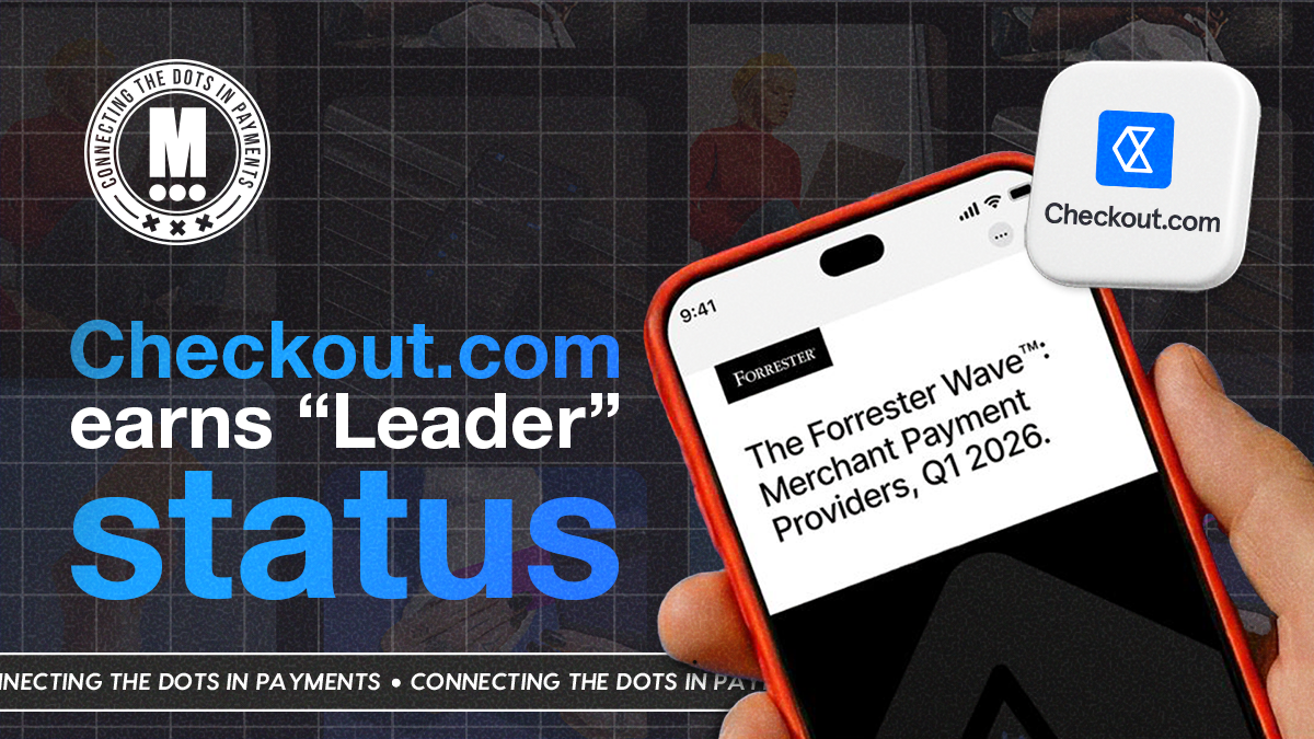 Checkout.com Named Leader In Forrester Payments Ranking