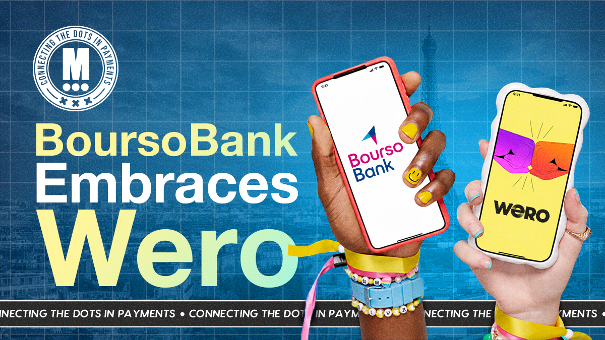 Wero Takes Another Step Toward Becoming Europe’s Payment Network