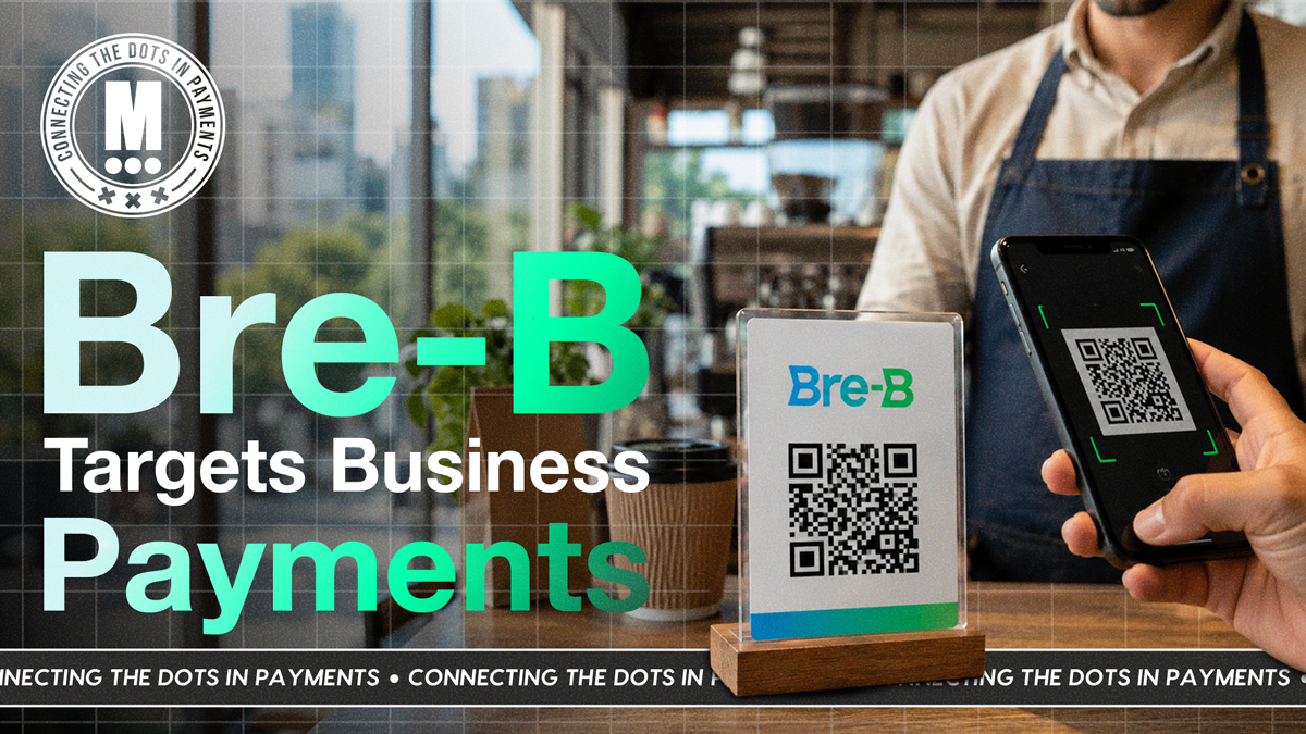 35 Million Users Later, Bre-B Sets Its Sights on B2B Payments