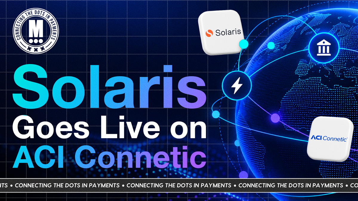 ACI Worldwide and Solaris Move SEPA Instant Payments Onto a New Infrastructure