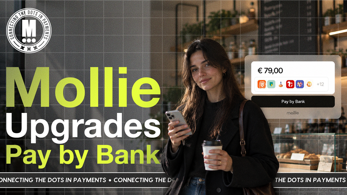 Mollie Takes the Friction Out of Pay by Bank