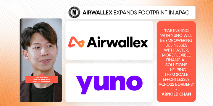 Airwallex & Yuno Partner to Simplify Global Payments