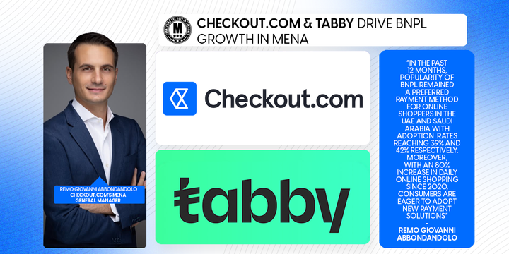 Checkout.com & Tabby Drive BNPL Growth in MENA