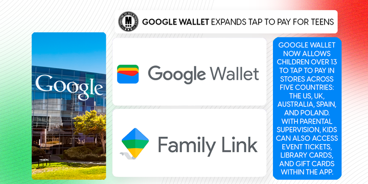 Google Wallet Expands Tap to Pay for Teens