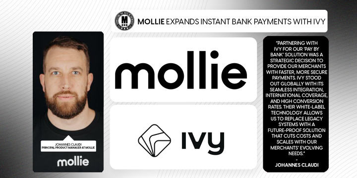 Mollie Expands Instant Bank Payments with Ivy