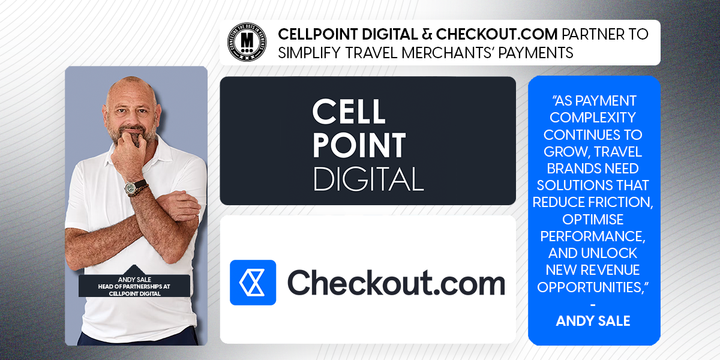 CellPoint Digital & Checkout.com Partner to Simplify Travel Merchants’ Payments