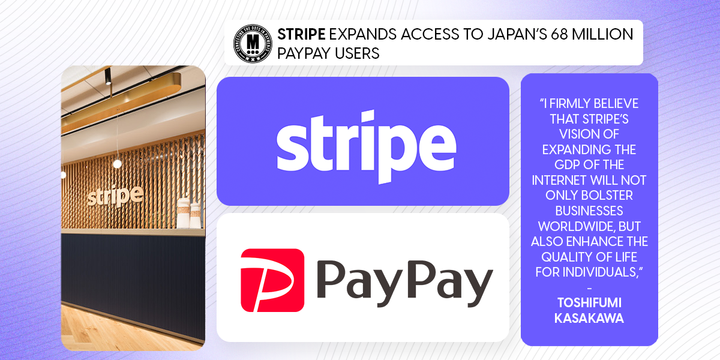 Stripe Expands Access to Japan’s 68 Million PayPay Users