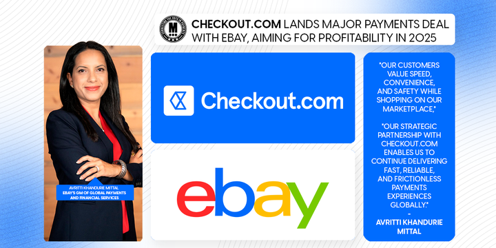 Checkout.com Lands Major Payments Deal with eBay, Aiming for Profitability in 2025