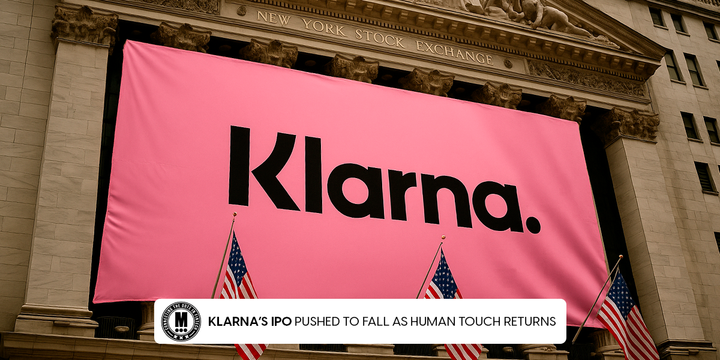 Klarna’s IPO Pushed to Fall as Human Touch Returns