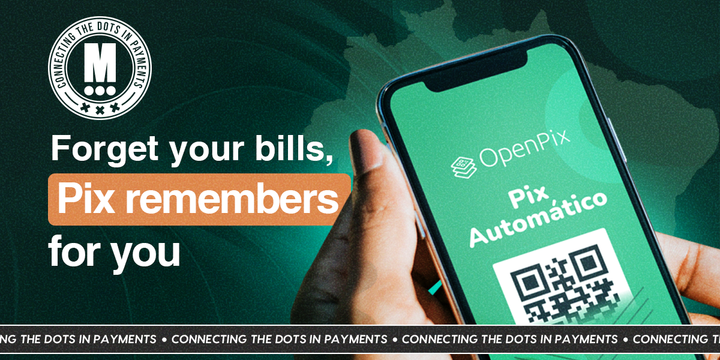 Brazil Rolls Out Pix Automático to Streamline Subscriptions