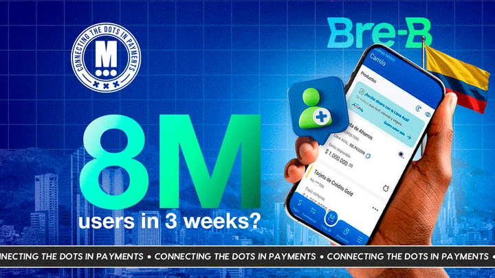 Colombia’s Bre-B Reaches 8 Million Users in 3 Weeks