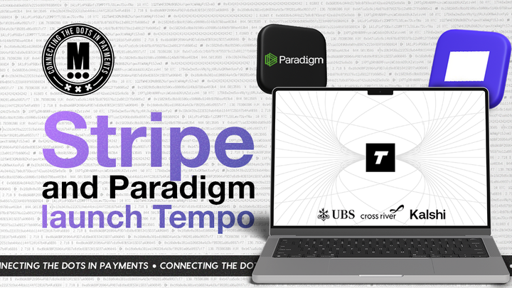 Stripe and Paradigm Launch Tempo, Their New Stablecoin Payments Blockchain ... and the Partner List Says It All