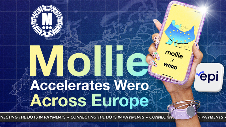 Mollie Joins EPI… and Wero’s Pan-European Push Just Got Real