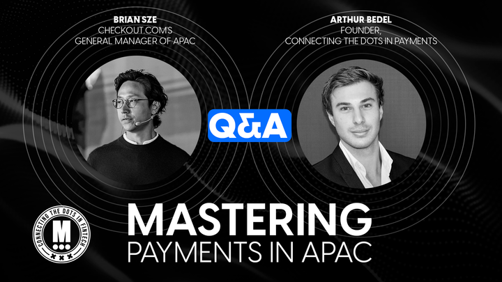 Q&A: Mastering payments in APAC: A conversation with Checkout.com’s Brian Sze