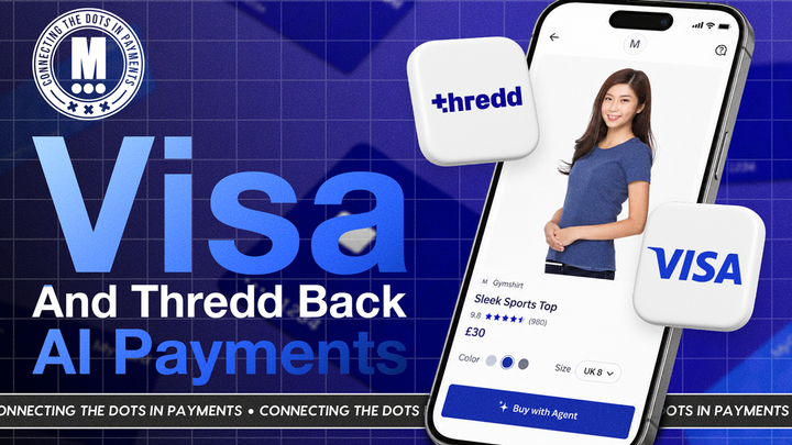Visa, Thredd & Zilch Prepare for the AI Payments Era