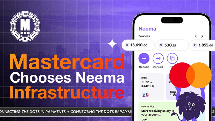 Mastercard Bets on Neema to Rethink Cross-Border Payments