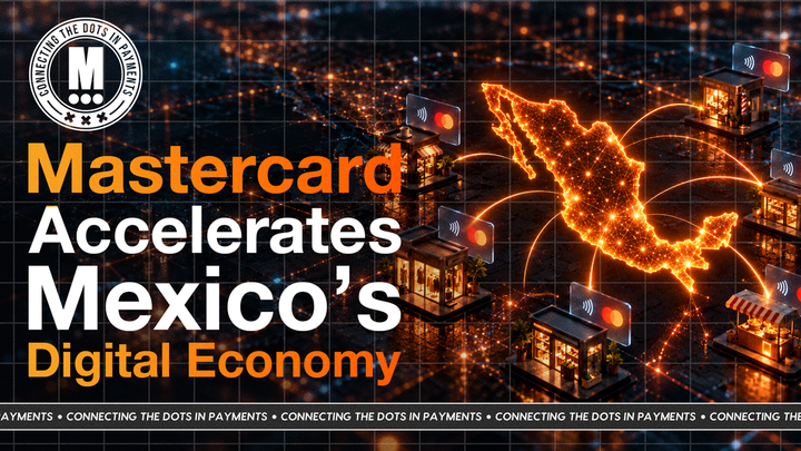 Mastercard Is Going Bigger in Mexico