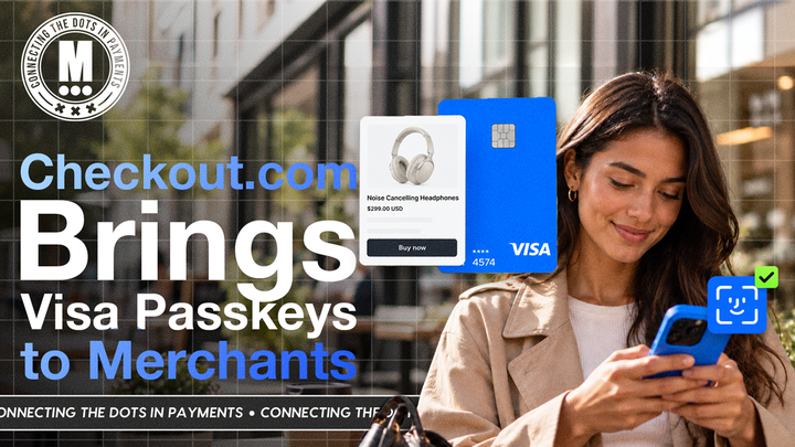 Checkout.com Brings Visa Payment Passkeys to Merchants Globally