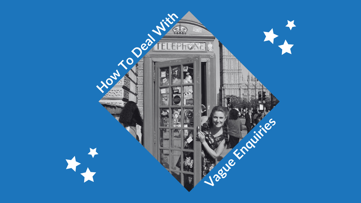 How to Deal With Enquiries and Avoid Timewasters