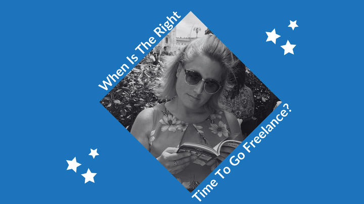 When Is The Right Time To Go Freelance?