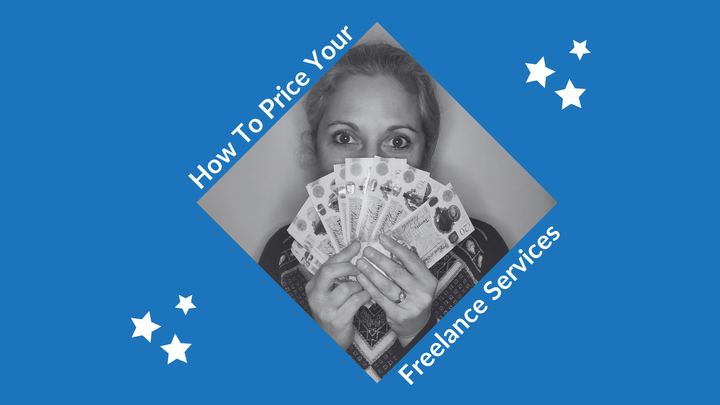 A Guide To Pricing Your Services as a Freelancer