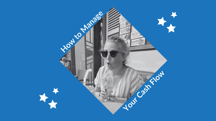 How to Manage Your Cash Flow